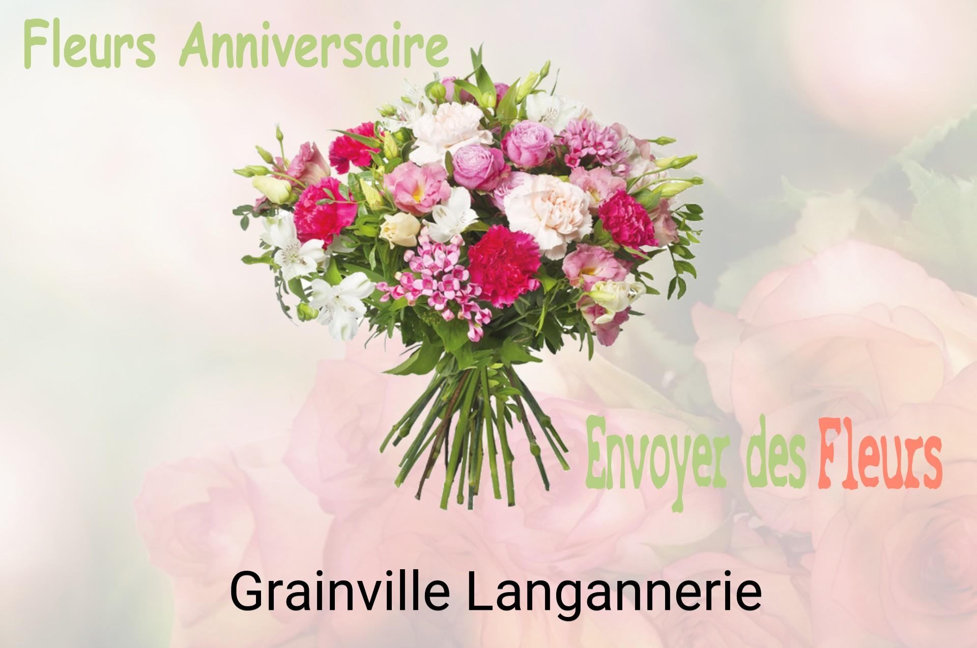Bouquet de fleurs d’anniversaire livré à Grainville-Langannerie